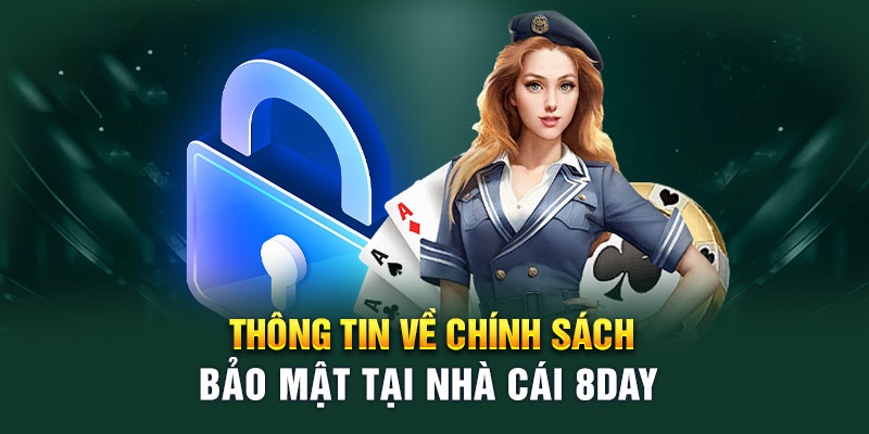 Vai trò của chính sách bảo mật về thông tin